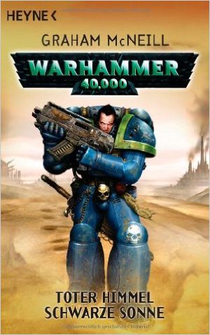 [Warhammer 40000 - Ultramarines 03] • Toter Himmel, schwarze Sonne